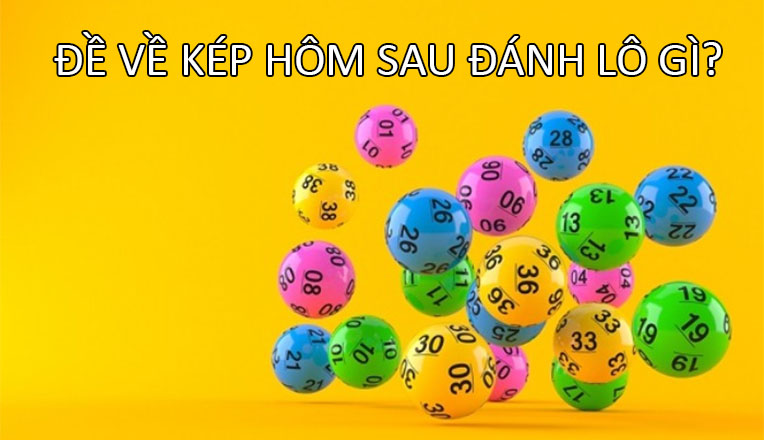 Đánh Đề Kép - Bí Mật và Chiến Lược Chinh Phục